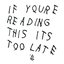 If You're Reading This It's Too Late [Explicit]