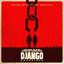 Quentin Tarantino's Django Unchained Original Motion Picture Soundtrack