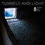 Tunnels and Light