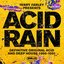 Terry Farley Presents Acid Rain: Definitive Original Acid & Deep House 1985-1991