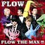 Flow The Max CD