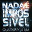 Nada É Impossível (Ao Vivo)
