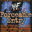 WWF Forceable Entry