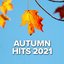 Autumn Hits 2021
