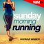 Sunday Morning Running Workout Session (60 Minutes Mixed Compilation for Fitness & Workout 150 Bpm)