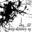 Deep Distance EP