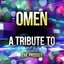 Omen: A Tribute to The Prodigy
