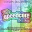 The Speedcore Suite