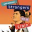 Strangers On A Train