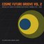 Cosmic Future Groove, Vol. 2