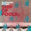 Ship Of Fools