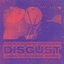 Disgust (Goblin Daycare Remix)