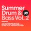 UKF Summer Drum & Bass Vol. 2