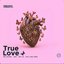 True Love Remix