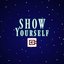 Show Yourself - Single