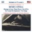 COWELL: Homage to Iran / Piano Pieces / Set of Five / Six Casual Developments / Two Songs