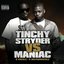 Tinchy Stryder Vs Maniac