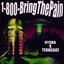 1-800-BringThePain - Single