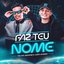 Faz Teu Nome