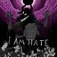 I Am Hate