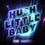 Hush Little Baby