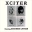 Xciter (Feat. George Lynch)