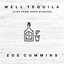 Well Tequila - Single