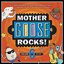 Mother Goose Rocks! Vol. 6