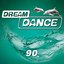 Dream Dance, Vol. 90