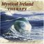 Mystical Ireland - Therapy