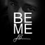 Be Me