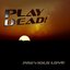 Play Dead! - Single