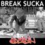 Break Sucka