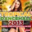 Tropical Dancehall 2013