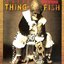 Thing-Fish (disc 2)