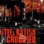 Steel Nation / Crucified