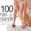 100 Hits Dance 2012