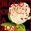 Blood On a Rose - Single