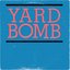 Yard Bomb