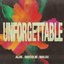 Unforgettable