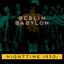 Berlin Babylon - Nighttime 1930's