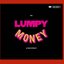 Lumpy Money Project-Object
