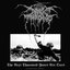 The Next Thousand Years Are Ours: A Tribute To Darkthrone