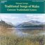 Traditional Songs of Wales (Caneuon Traddodiadol Cymru)