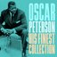 Oscar Peterson - His Finest Collection