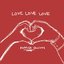 Love Love Love - Single