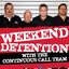 Weekend Detention With The Continuous Call Team