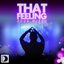 That Feeling [2009 Mixes]