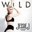 Wild (feat. Big Sean & Dizzee Rascal) - Single