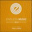 Endless Music - Balearic Ibiza Grooves, Vol.2 (Compiled by Paul Lomax)